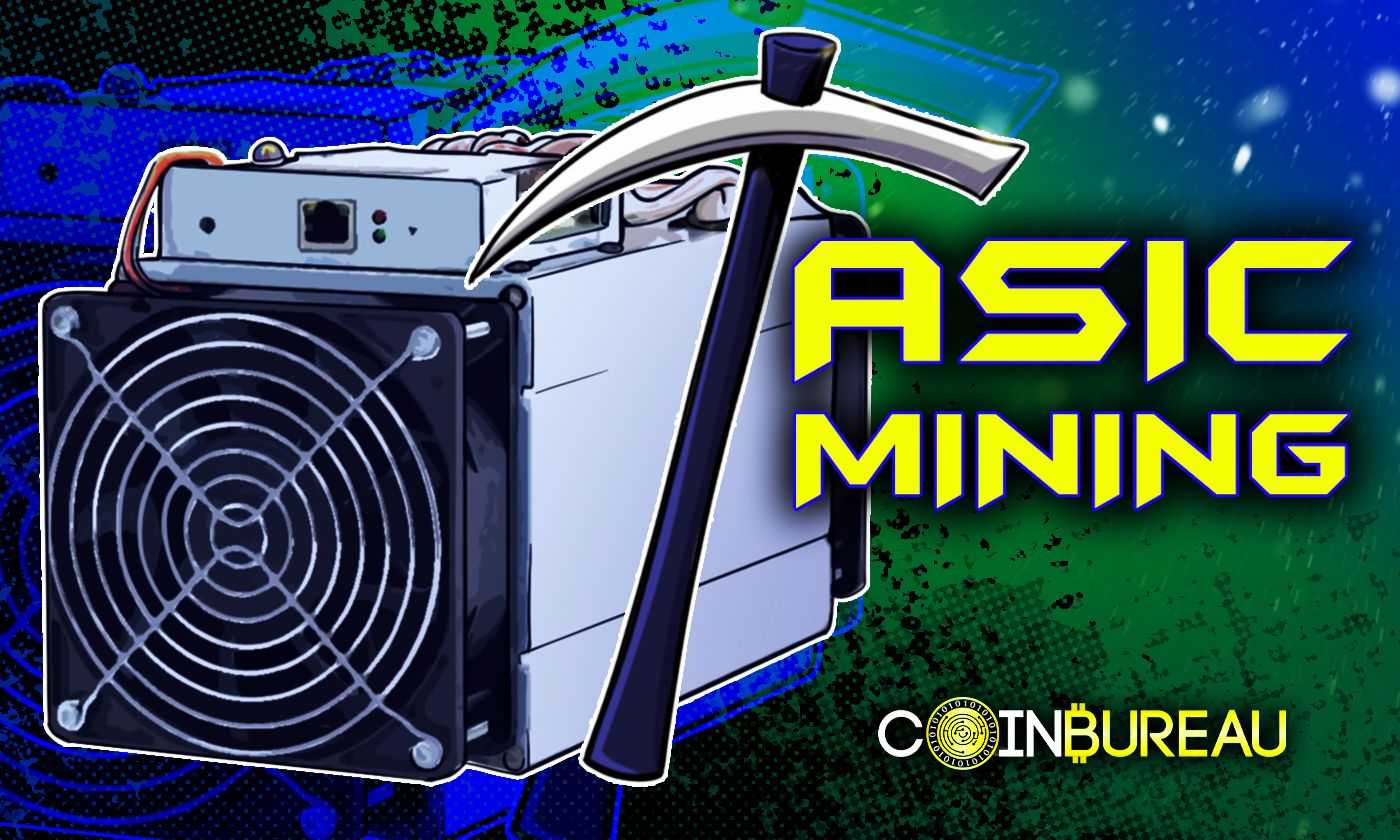 ASIC Mining Explained