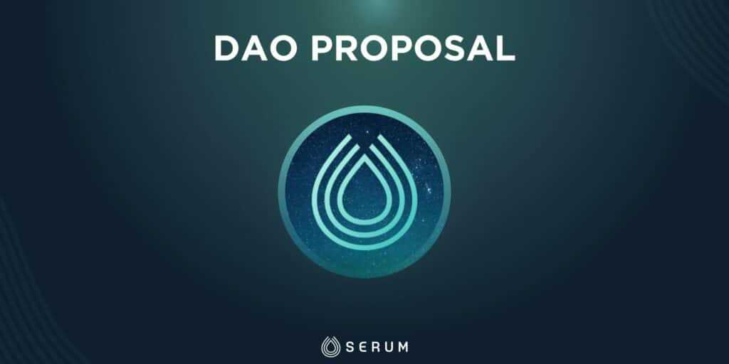 Serum-DAO-Proposal